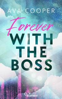 Forever with the Boss - Ava Cooper - E-Book
