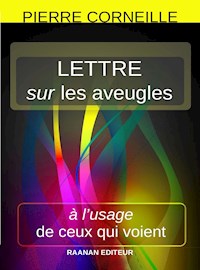 Lettre sur les aveugles à l’usage de ceux qui voient - Denis Diderot - E-Book