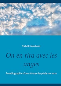On en rira avec les anges - Ysabelle Marchand - E-Book