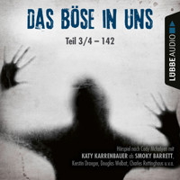 142 - Das Böse in uns, Teil 03 - Cody Mcfadyen - Hörbuch