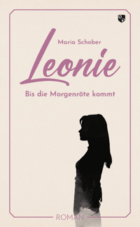 Leonie - Maria Schober - E-Book