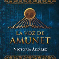 La voz de Amunet - Victoria Álvarez - Hörbuch