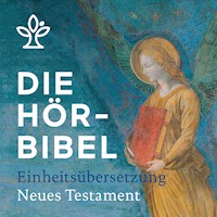 Die Hörbibel - Einheitsübersetzung - Anonymus - Hörbuch