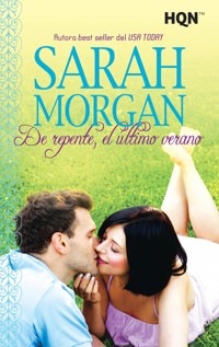 De repente, el último verano - Sarah Morgan - E-Book