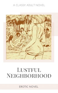 Lustful Neighborhood - Frankie Stephens - E-Book