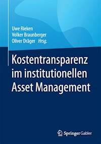 Kostentransparenz im institutionellen Asset Management -  - E-Book