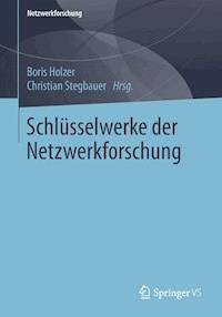 Schlüsselwerke der Netzwerkforschung -  - E-Book