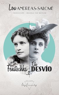 Fenitschka / Un desvío - Lou Andreas-Salomé - E-Book