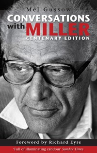 Conversations with Miller - Mel Gussow - E-Book