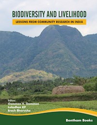 Biodiversity and Livelihood: Lessons from Community Research in India -  - E-Book
