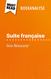 Suite française van Irène Némirovsky (Boekanalyse) - Pierre-Maximilien Jenoudet - E-Book