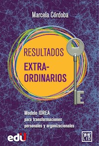 Resultados Extra-Ordinarios - Marcela Córdoba - E-Book