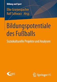 Bildungspotentiale des Fußballs -  - E-Book