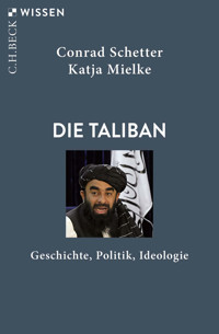 Die Taliban - Conrad Schetter - E-Book