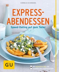 Express-Abendessen - Cornelia Schinharl - E-Book