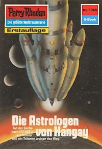 Perry Rhodan 1365: Die Astrologen von Hangay - Ernst Vlcek - E-Book