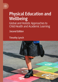 Physical Education and Wellbeing - Timothy Lynch - E-Book