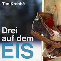 Drei auf dem Eis (Ungekürzt) - Tim Krabbé - Hörbuch