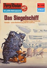 Perry Rhodan 1105: Das Siegelschiff - H.G. Ewers - E-Book