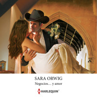 Negocios… y amor - Sara Orwig - Hörbuch