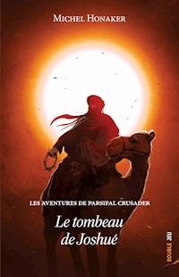 Le tombeau de Joshué - Michel Honaker - E-Book