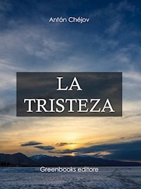 La tristeza - Anton Chejov - E-Book