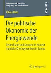 Die politische Ökonomie der Energiewende - Tobias Haas - E-Book