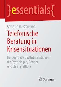 Telefonische Beratung in Krisensituationen - Christian H. Sötemann - E-Book