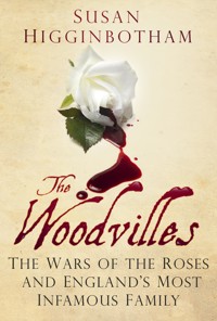 The Woodvilles - Susan Higginbotham - E-Book