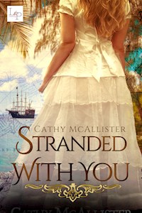 Stranded with You - Cathy McAllister - E-Book