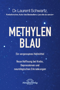 Methylenblau - LAURENT SCHWARTZ - E-Book