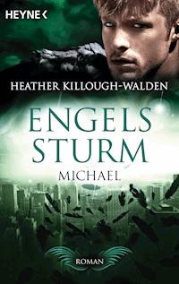 Engelssturm - Michael - Heather Killough-Walden - E-Book