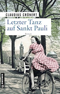 Letzter Tanz auf Sankt Pauli - Claudius Crönert - E-Book
