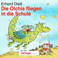 Die Olchis fliegen in die Schule - Erhard Dietl - Hörbuch
