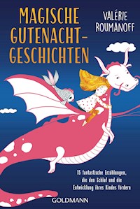 Magische Gutenachtgeschichten - Valérie Roumanoff - E-Book