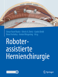 Roboterassistierte Hernienchirurgie -  - E-Book