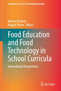 Food Education and Food Technology in School Curricula -  - E-Book
