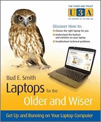 Laptops for the Older and Wiser - Bud E. Smith - E-Book