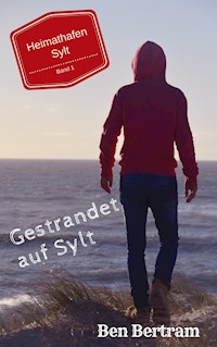 Gestrandet auf Sylt - Ben Bertram - E-Book