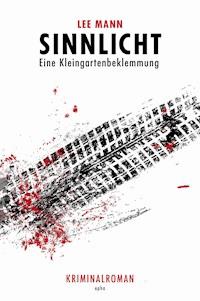 Sinnlicht - Lee Mann - E-Book