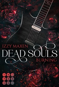 Dead Souls Burning (Dead Souls 1) - Izzy Maxen - E-Book