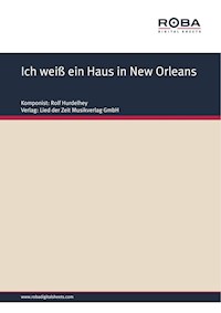Ich weiß ein Haus in New Orleans - Rolf Hurdelhey - E-Book