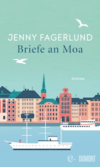 Briefe an Moa - Jenny Fagerlund - E-Book + Hörbuch
