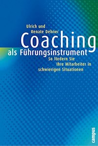 Coaching als Führungsinstrument - Ulrich Dehner - E-Book