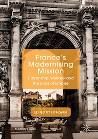 France's Modernising Mission -  - E-Book