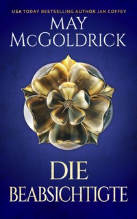Die Beabsichtigte - May McGoldrick - E-Book