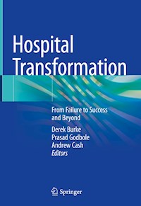 Hospital Transformation -  - E-Book