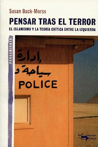 Pensar tras el terror - Susan Buck-Morss - E-Book