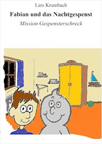 Fabian und das Nachtgespenst - Lars Krumbach - E-Book