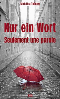 Nur ein Wort - Christina Talberg - E-Book